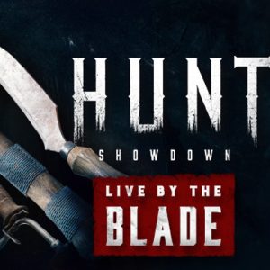 Hunt: Showdown 1896 - Live by the Blade DLC EU PC Steam Altergift